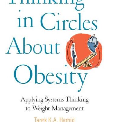 THINKING IN CIRCLES ABOUT OBESITY