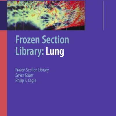 Frozen Section Library: Lung (Pb)