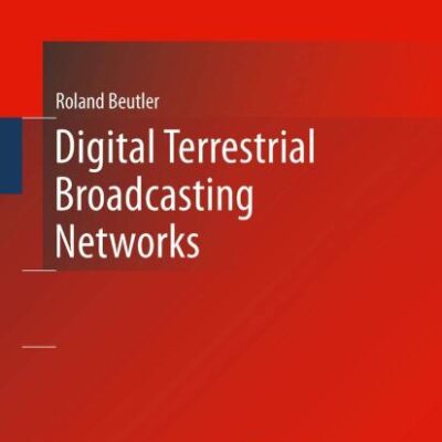 Digital Terrestrial Broadcasting Networks