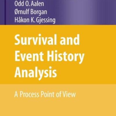 SURVIVAL AND EVENT HISTORY ANALYSIS: A PROCESS POINT OF VIEW