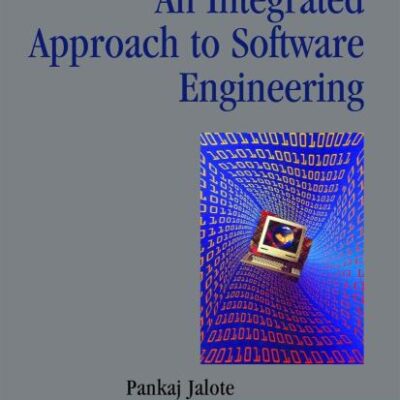 AN INTEGRATED APPROACH TO SOFTWARE ENGINEERING 3ED