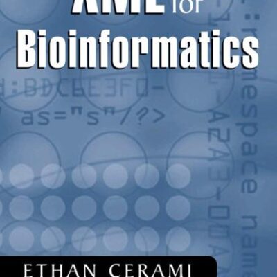 XML FOR BIOINFORMATICS (HB)