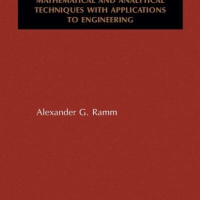 Inverse Problems: Mathematical and Analytical Techniques With Applications to Engineering (Hb)