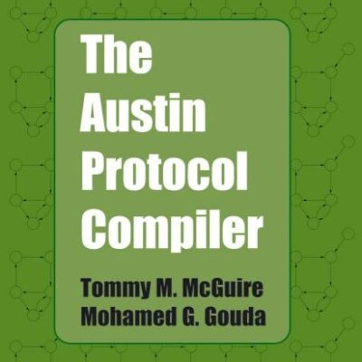 THE AUSTIN PROTOCOL COMPILER