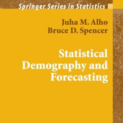 STATISTICAL DEMOGRAPHY AND FORECASTING
