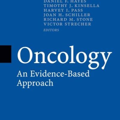 ONCOLOGY: AN EVIDENCE-BASED APPROACH