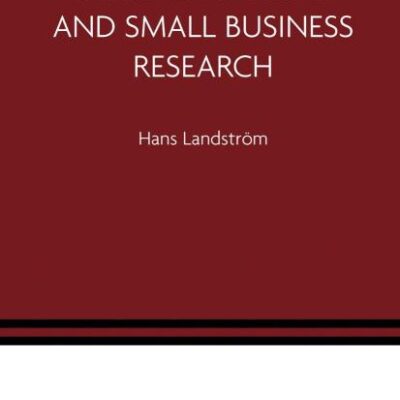 PIONEERS IN ENTREPRENEURSHIP AND SMALL BUSINESS RESEARCH