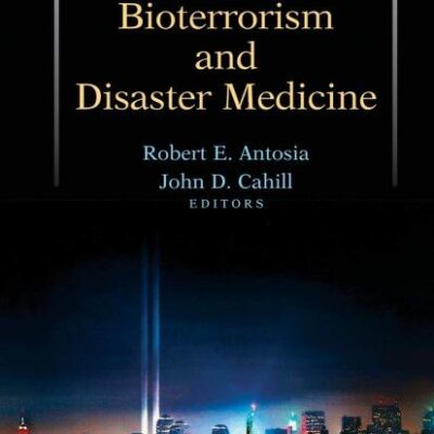 Handbook of Bioterrorism and Disaster Medicine