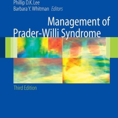 MANAGEMENT OF PRADER-WILLI SYNDROME, 3ED (HB)