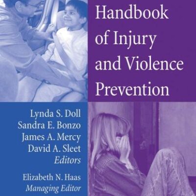 HANDBOOK OF INJURY AND VIOLENCE PREVENTION