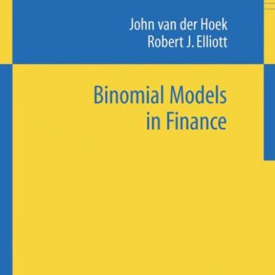 BINOMIAL MODELS IN FINANCE