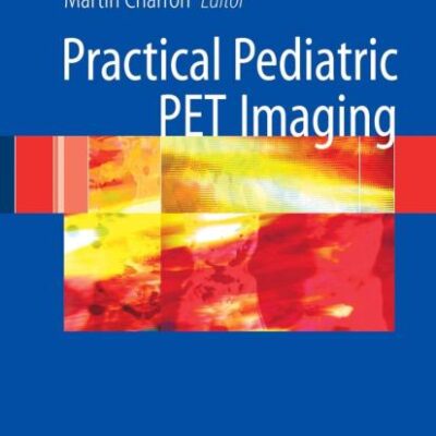 PRACTICAL PEDIATRIC PET IMAGING