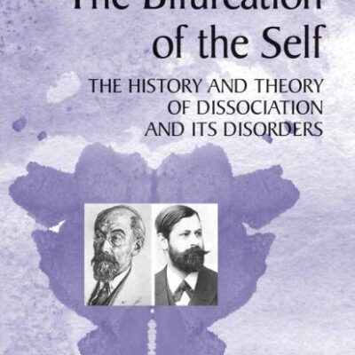 BIFURCATION OF THE SELF