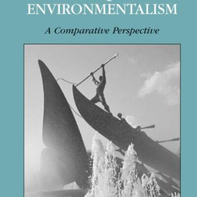 Enique Encironmentalism: a Comparative Perspective (Hb)