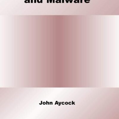 COMPUTER VIRUSES AND MALWARE (HB 2006)