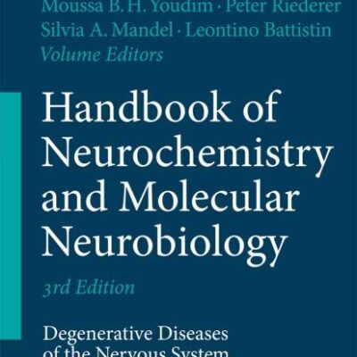 HANDBOOK OF NEUROCHEMISTRY AND MOLECULAR NEUROBIOLOGY, 3RD EDITION