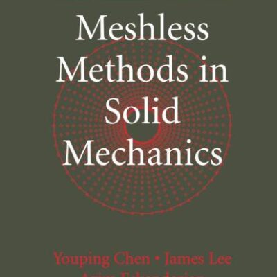 MESHLESS METHODS IN SOLID MECHANICS