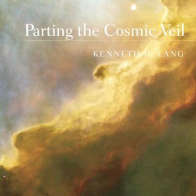 PARTING THE COSMIC VEIL