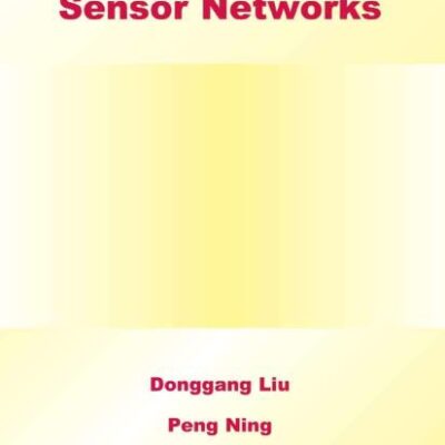Security for Wireless Sensor Networks: 28 (Advances in Information Security)