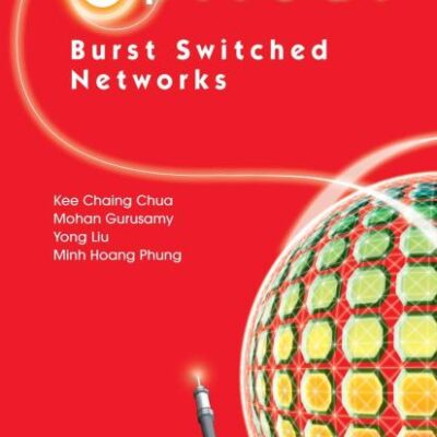 QUALITY OF SERVICE IN OPTICAL BURST SWITCHED NETWORKS (HB)