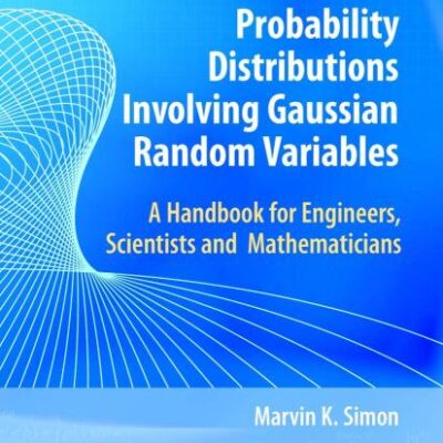Probability Distributions Involving Gaussian Random Variables