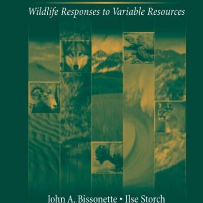TEMPORAL DIMENSIONS OF LANDSCAPE ECOLOGY: WILDLIFE RESPONSES TO VARIABLE RESOURCES