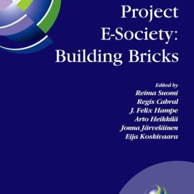 PROJECT E-SOCIETY: BUILDING BRICKS