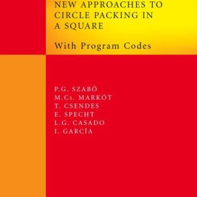 NEW APPROACHES TO CIRCLE PACKING IN A SQUARE (HB)