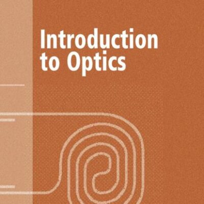 INTRODUCTION TO OPTICS