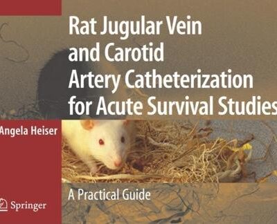 Rat Jugular Vein and Carotid Artery Catheterization for Acute Survival Studies (Hb)