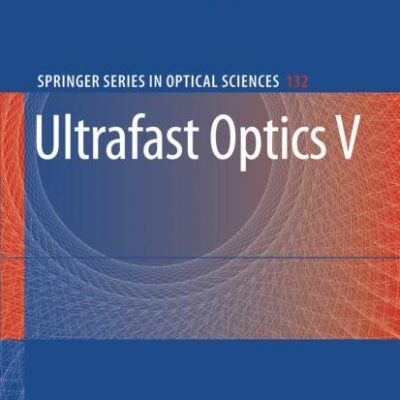 Ultrafast Optics V
