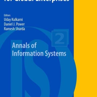 DECISION SUPPORT FOR GLOBAL ENTERPRISES: 2 (Annals of Information Systems)