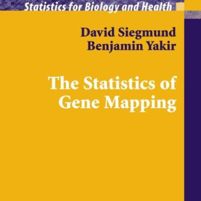 STATISTICS OF GENE MAPPING (STATISTICS FOR BIOLOGY AND HEALTH)