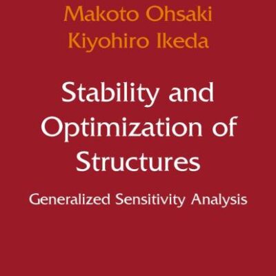 STABILITY AND OPTIMIZATION OF STRUCTURES (HB)