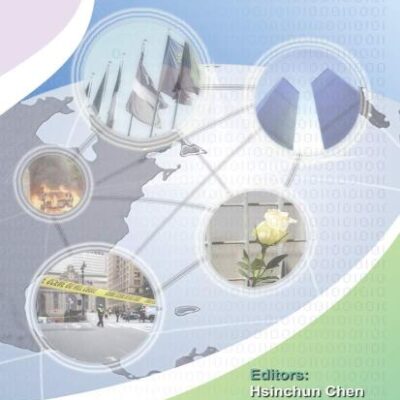 TERRORISM INFORMATICS: KNOWLEDGE MANAGEMENT AND DATA MINING FOR HOMELAND SECURITY