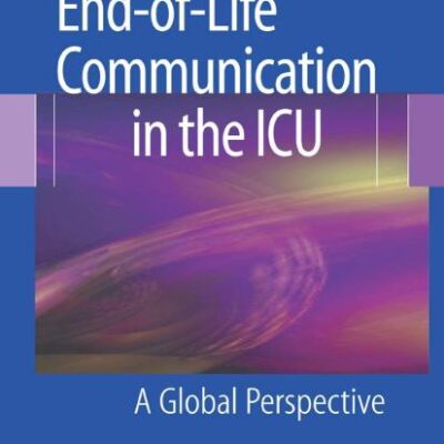 END-OF-LIFE COMMUNICATION IN THE ICU