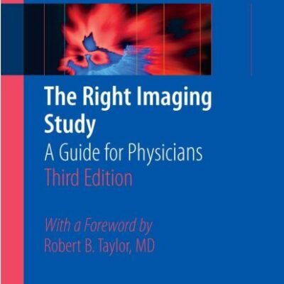 RIGHT IMAGING STUDY: A GUIDE FOR PHYSICIANS