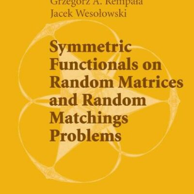 SYMMETRIC FUNCTIONALS ON RANDOM MATRICES AND RANDOM MATCHINGS PROBLEMS (HB)