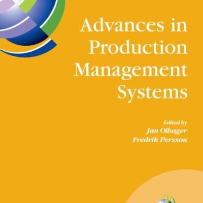 ADVANCES IN PRODUCTION MANAGEMENT SYSTEMS (HB)