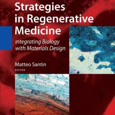 STRATEGIES IN REGENERATIVE MEDICINE
