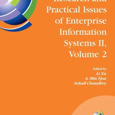 Research and Practical Issues of Enterprise Information Systems Ii,vol.2 (Hb)