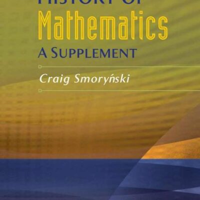 HISTORY OF MATHEMATICS: A SUPPLEMENT (HB)