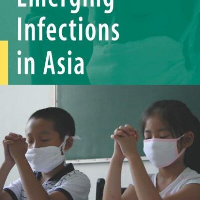EMERGING INFECTIONS IN ASIA