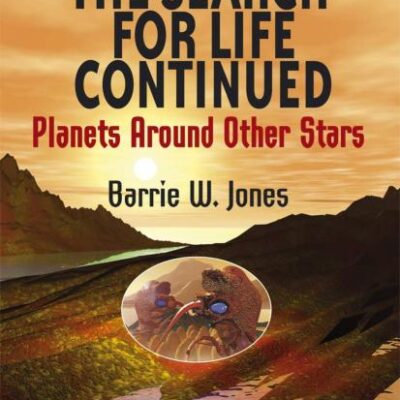 The Search For Life Continued: Planets Around Other Stars