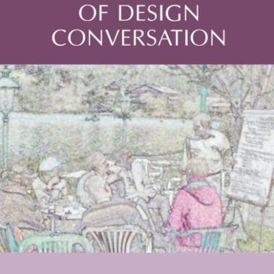 DIALOGUE AS A COLLECTIVE MEANS OF DESIGN CONVERSATION (HB)
