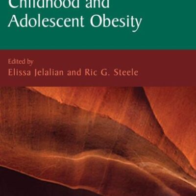 HANDBOOK OF CHILDHOOD AND ADOLESCENT OBESITY (ISSUES IN CLINICAL CHILD PSYCHOLOGY)