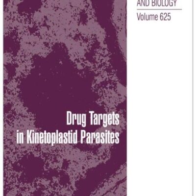 DRUG TARGETS IN KINETOPLASTID PARASITES