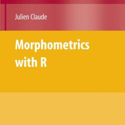 MORPHOMETRICS WITH R (Use R!)