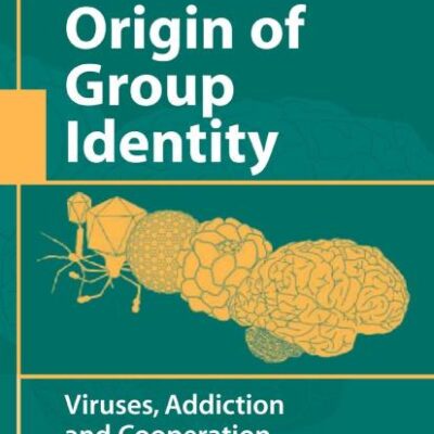 Origin of Group Identity: Viruses, Addiction and Cooperation (Hb)