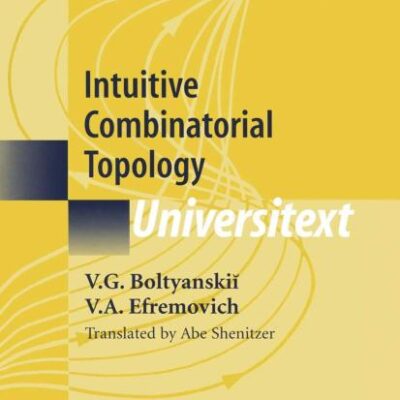 INTUITIVE COMBINATORIAL TOPOLOGY (HB)